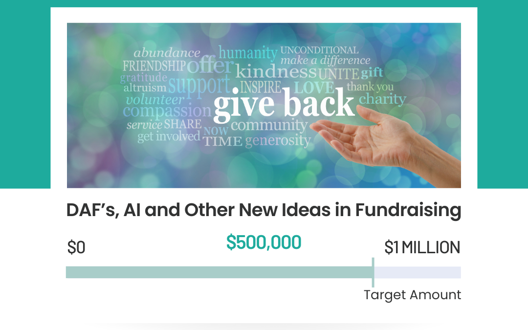 DAF’s, AI and Other New Ideas in Fundraising