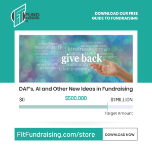 DAF's, AI and Other New Ideas in Fundraising