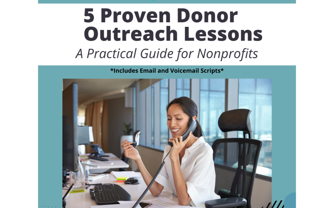 5 Proven Donor Outreach Lessons (Free Guide)